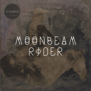 Slugabed Moonbeam Rider b