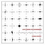 Love Among The Mannequins - 'Radial Images' (Function Records)