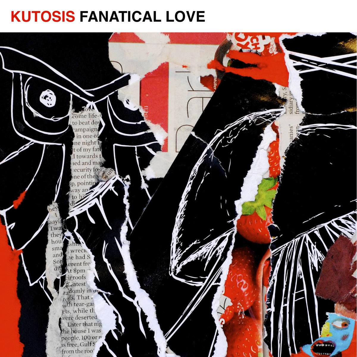 Kutosis: the three faces of Fanatical Love