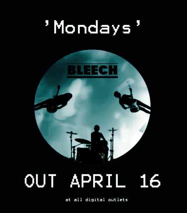 Bleech – Mondays (Billie Records)