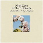 Fourteen Nick Cave & The Bad Seeds albums get remastered for heavyweight 180g vinyl release