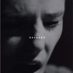 Savages set to unleash live EP