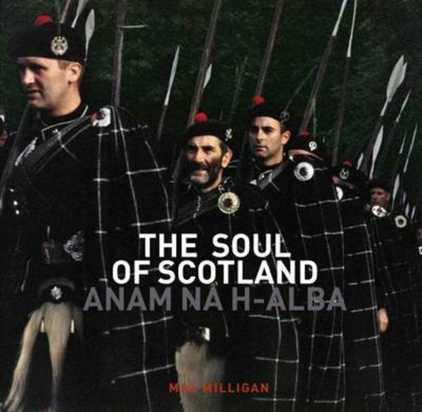 Max Milligan – The Soul Of Scotland (Quadrille Publishing)