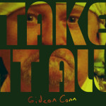 Gideon Conn - Take It All (Tantrum Records)