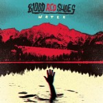 Blood Red Shoes - Water (V2) 2