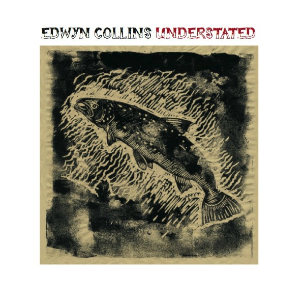 PREVIEW: Edwyn Collins - Understated - new album