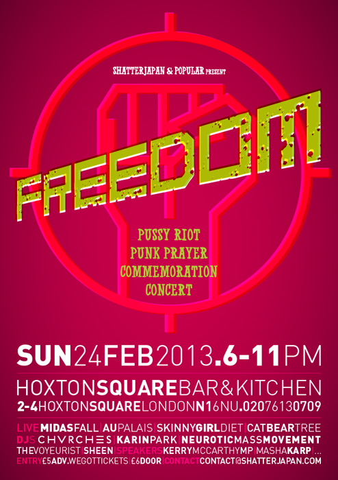 Freedom Pussy Riot Concert - London Sun 24th Feb 1