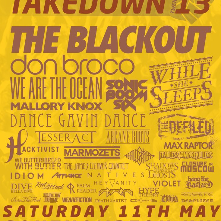 Takedown Festival 2013 - Don Broco, The Blackout, Mallory Knox And Many More....  1