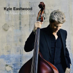 Kyle Eastwood - The View From Here (Jazz Village)