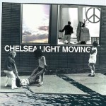 Chelsea Light Moving - Chelsea Light Moving (Matador Records)