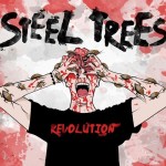 Track Of The Day #237: Steel Trees - Revolution