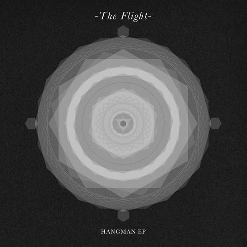 STREAM: The Flight - Hangman Ep