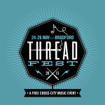 Preview: Bradford Threadfest – 24th to 26th May 2013