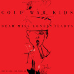 Cold War Kids - Dear Miss Lonely Hearts (Downtown Records)
