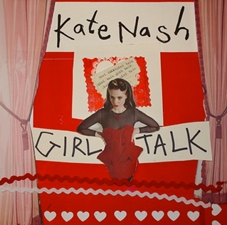 Kate Nash - Girl Talk (Have 10p Records)