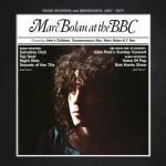 Marc Bolan at the BBC: John’s Children – Tyrannosaurus Rex – T.Rex (Universal) 5
