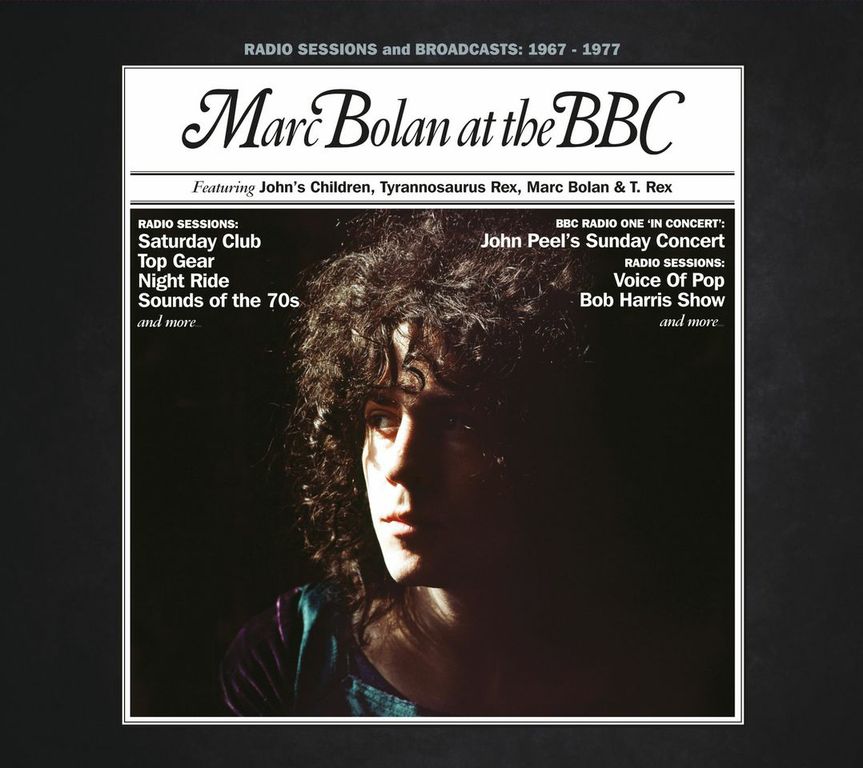 Marc Bolan at the BBC: John’s Children – Tyrannosaurus Rex – T.Rex (Universal) 5