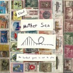 Track Of The Day #311: Cloud - Mother Sea