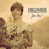 Emily Barker and the Red Clay Halo - Dear River (Linn Records)
