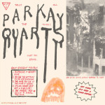 Parquet Courts - 'Tally All The Things That You Broke' EP (What's Your Rupture? Records) 2