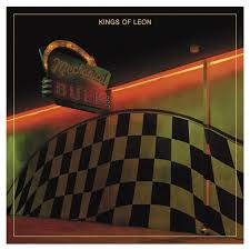 Kings Of Leon - Mechanical Bull (RCA)