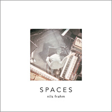 Nils Frahm - Spaces (Erased Tapes)