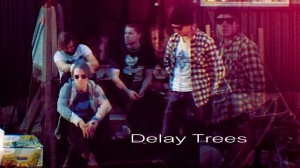 Delay Trees @ Indie Globe