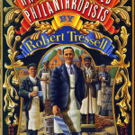 A Hundred Years of Philanthropy: Robert Tressell in the New World 1