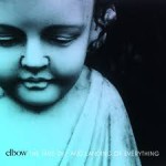 Elbow - The Take Off And Landing Of Everything (Fiction Records)