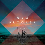 Sam Brookes - Kairos 2