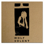 Wolf Solent – Lifeboat EP (Sea Records)