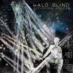 Halo Blind - 'Occupying Forces' (Nautical Records)