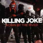 PREVIEW: Killing Joke - ’Tomorrow’s World’(Urban Primitive Dub)