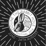 PREVIEW: Doune The Rabbit Hole Festival 2014 2