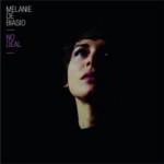 Melanie de Biasio - NO DEAL (Play It Again Sam)
