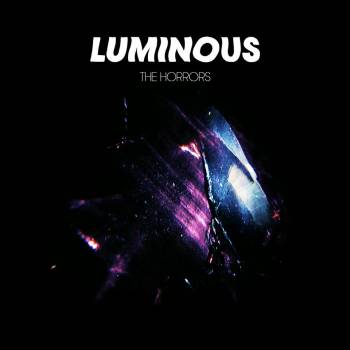 The Horrors - 'Luminous' (XL Recordings)