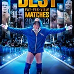 It’s Still Real To Me – WWE: BEST PPV Matches 2013