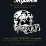 Under The Influence: PULP Special announced for August