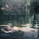Arctic Lake - How Long Can You Stare 2