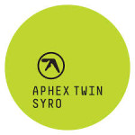 Aphex Twin – ‘Syro’ (Warp)