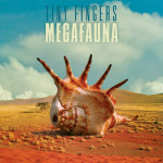 Tiny Fingers - Magafauna (Anova Music)