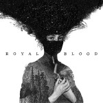Royal Blood - Royal Blood (Warner Bros)