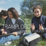 Track Of The Day #579: Tramplord - Goodbye Stations