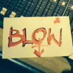 Blow - Blow by Blow 2