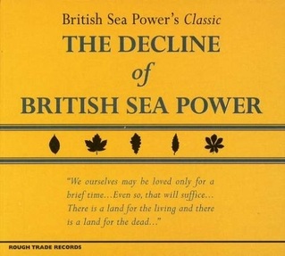 NEWS: 'The Decline of British Sea Power' reissue and live dates