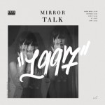 Track Of The Day #690: Mirror Talk - Some Boys