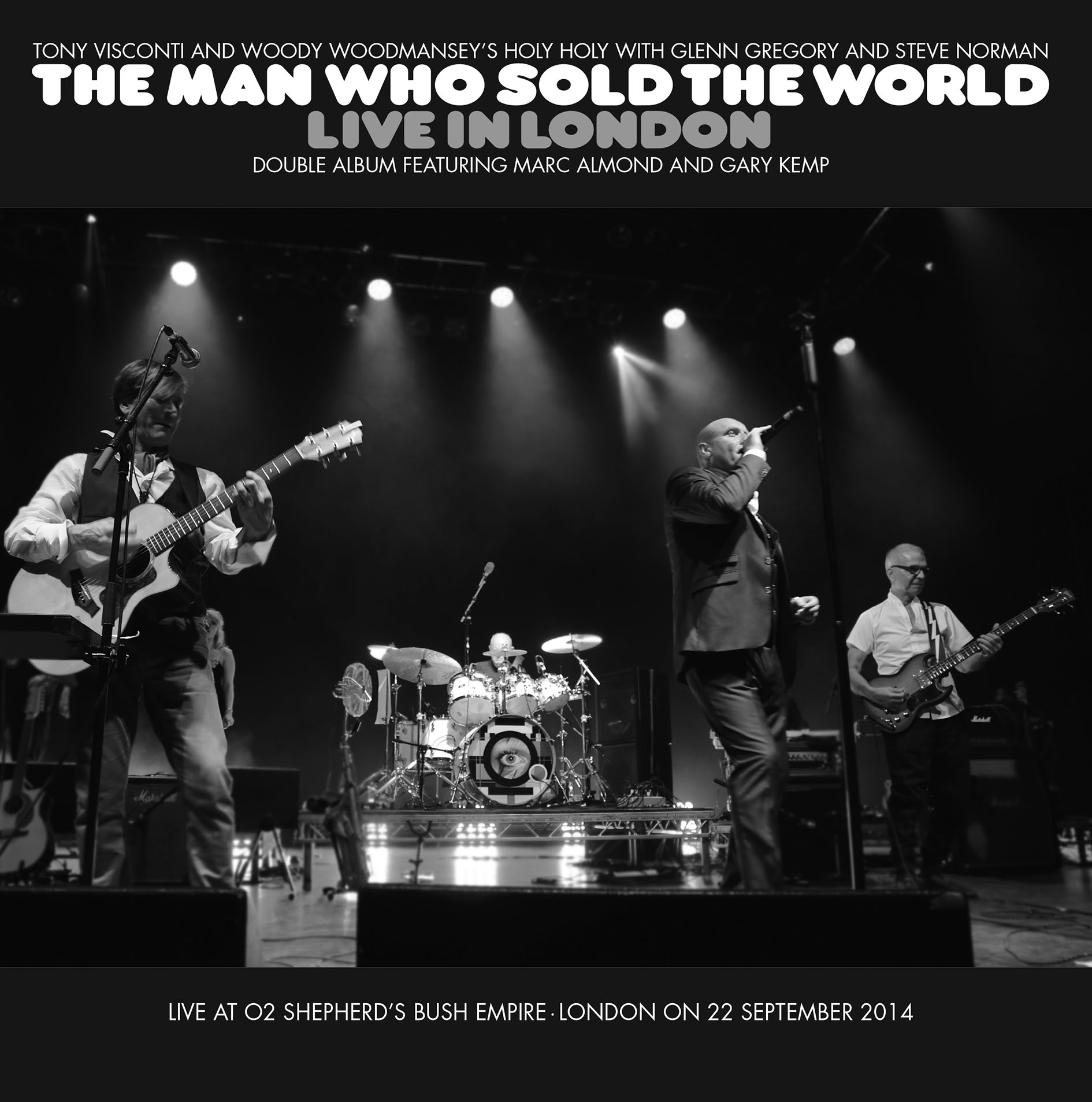 The Man Who Sold The World Live in London - Tony Visconti & Woody Woodmansey’s Holy Holy