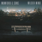 Mumford and Sons - Wilder Mind (Glassnote)