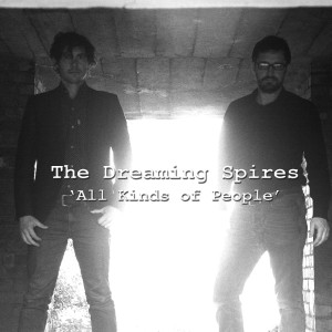 The Dreaming Spires - All Kinds of People