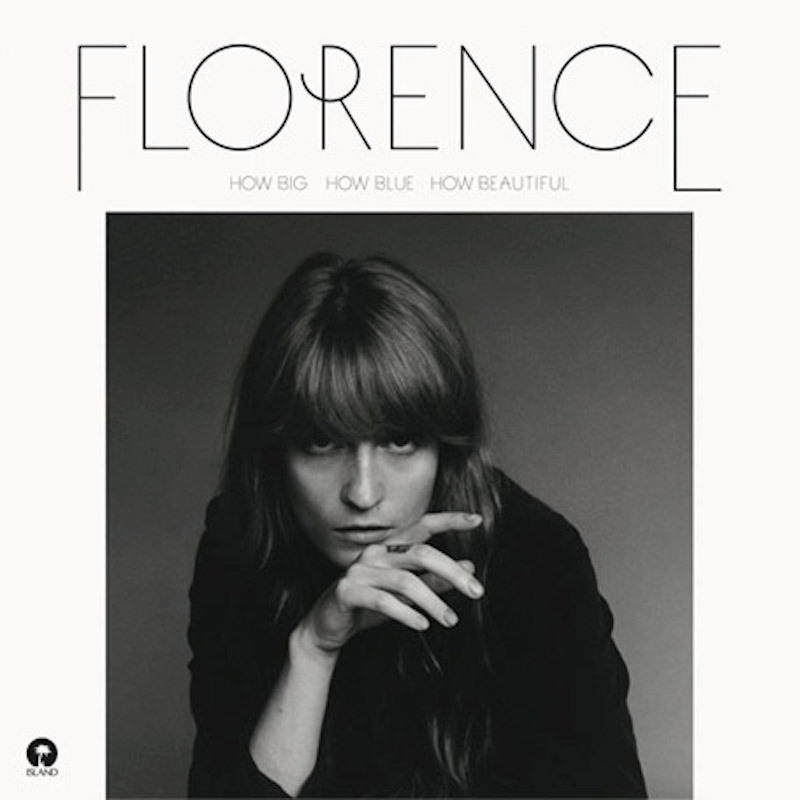 Florence and the Machine - How Big How Blue How Beautiful (Island)